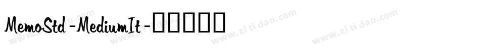 MemoStd-MediumIt字体转换