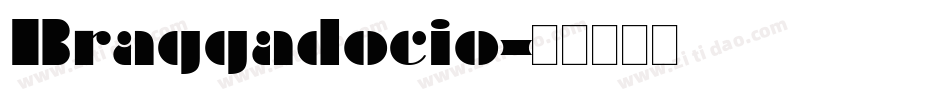 Braggadocio字体转换