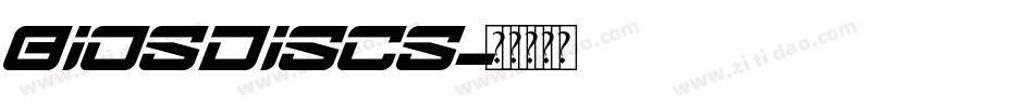 Biosdiscs字体转换