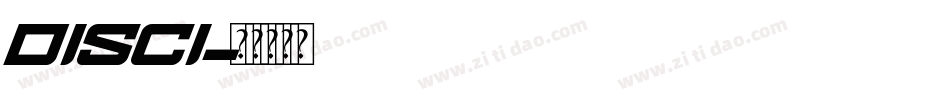 DISCI字体转换