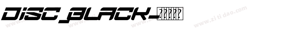 disc_black字体转换