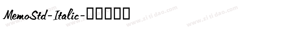 MemoStd-Italic字体转换