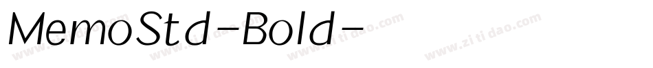 MemoStd-Bold字体转换