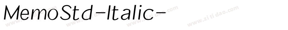 MemoStd-Italic字体转换