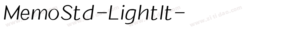 MemoStd-LightIt字体转换