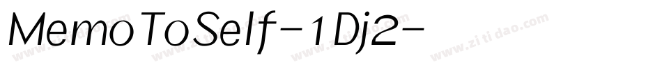 MemoToSelf-1Dj2字体转换