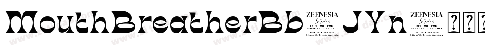 MouthBreatherBb-JYn字体转换