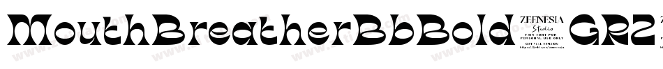 MouthBreatherBbBold-GRZ字体转换