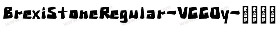 BrexiStoneRegular-VGGOy字体转换