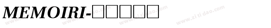 MEMOIRI字体转换