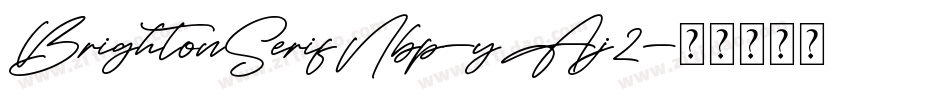 BrightonSerifNbp-yAj2字体转换
