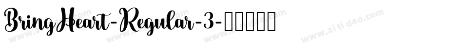 BringHeart-Regular-3字体转换