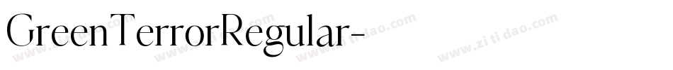 GreenTerrorRegular字体转换