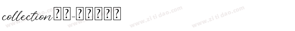 collection字体字体转换