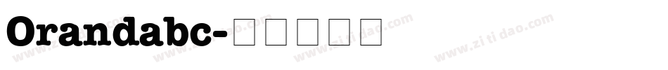 Orandabc字体转换