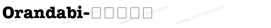 Orandabi字体转换