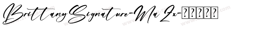 BrittanySignature-MaZx字体转换