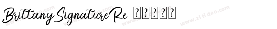 BrittanySignatureRe字体转换