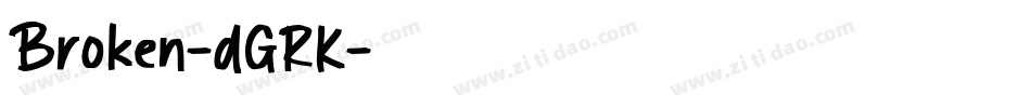 Broken-dGRK字体转换