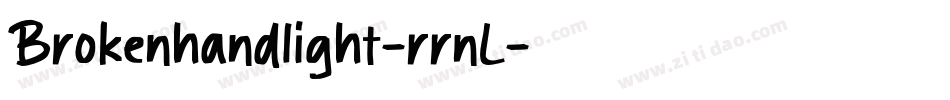 Brokenhandlight-rrnL字体转换
