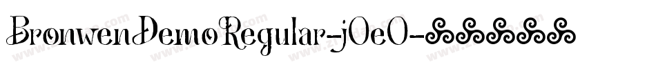 BronwenDemoRegular-j0e0字体转换