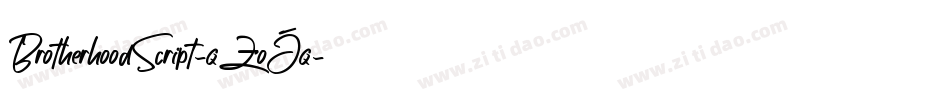 BrotherhoodScript-qZoJq字体转换