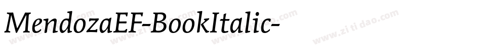 MendozaEF-BookItalic字体转换