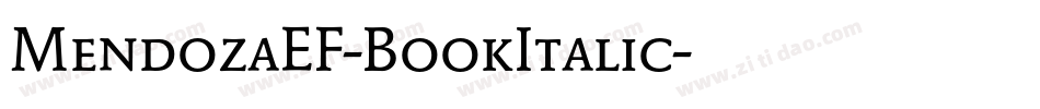 MendozaEF-BookItalic字体转换