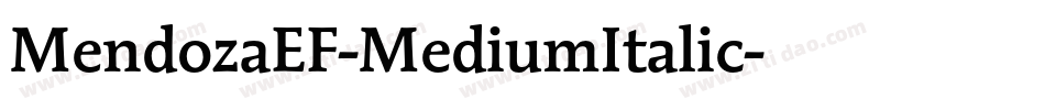MendozaEF-MediumItalic字体转换