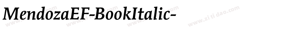 MendozaEF-BookItalic字体转换