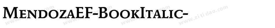MendozaEF-BookItalic字体转换