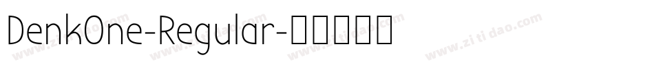 DenkOne-Regular字体转换