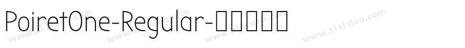 PoiretOne-Regular字体转换