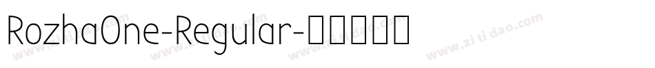 RozhaOne-Regular字体转换