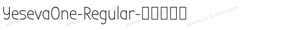 YesevaOne-Regular字体转换