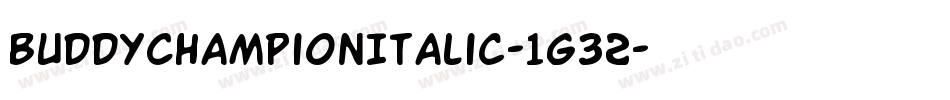 BuddyChampionItalic-1g32字体转换