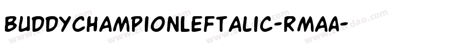 BuddyChampionLeftalic-RmaA字体转换