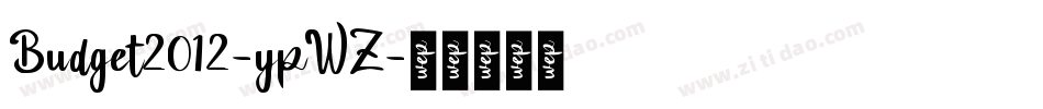 Budget2012-ypWZ字体转换