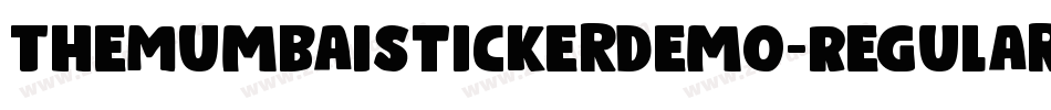 TheMumbaiStickerDemo-Regular-2字体转换