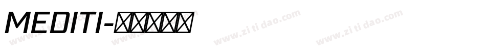 MEDITI字体转换