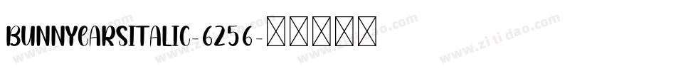 BunnyEarsItalic-6z56字体转换