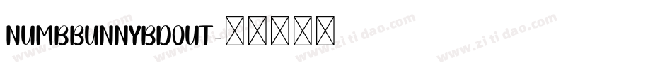 NumbBunnyBdOut字体转换