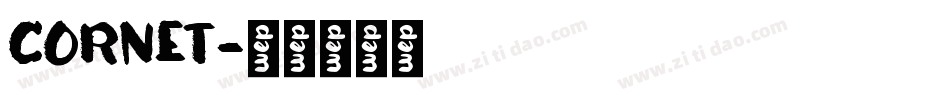 CORNET字体转换