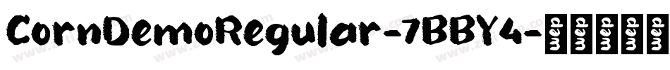 CornDemoRegular-7BBY4字体转换