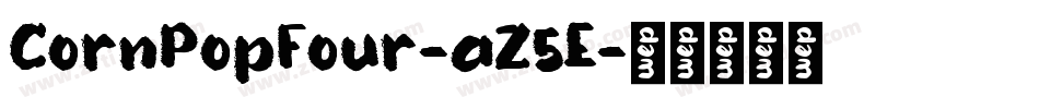 CornPopFour-aZ5E字体转换