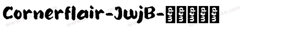 Cornerflair-JwjB字体转换