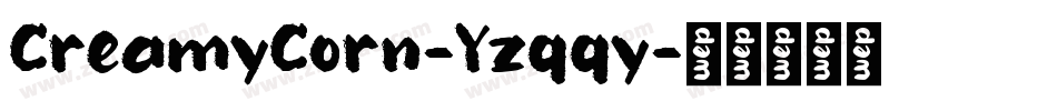 CreamyCorn-Yzqqy字体转换