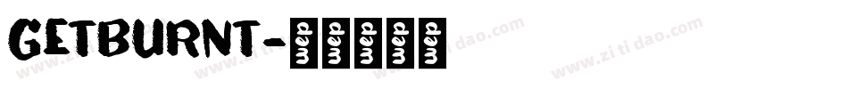 GETBURNT字体转换