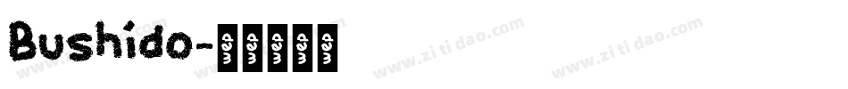 Bushido字体转换
