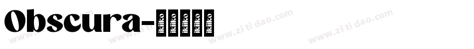 Obscura字体转换